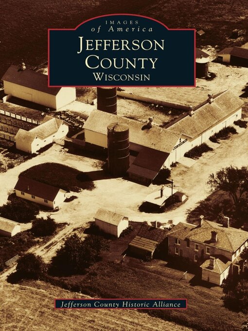Title details for Jefferson County, Wisconsin by Jefferson County Historic Alliance - Wait list